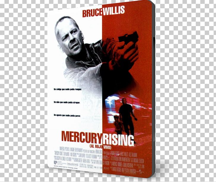 Harold Becker Mercury Rising Art Jeffries Film United States PNG, Clipart, 1998, Advertising, Alec Baldwin, Bruce Willis, Cinematography Free PNG Download