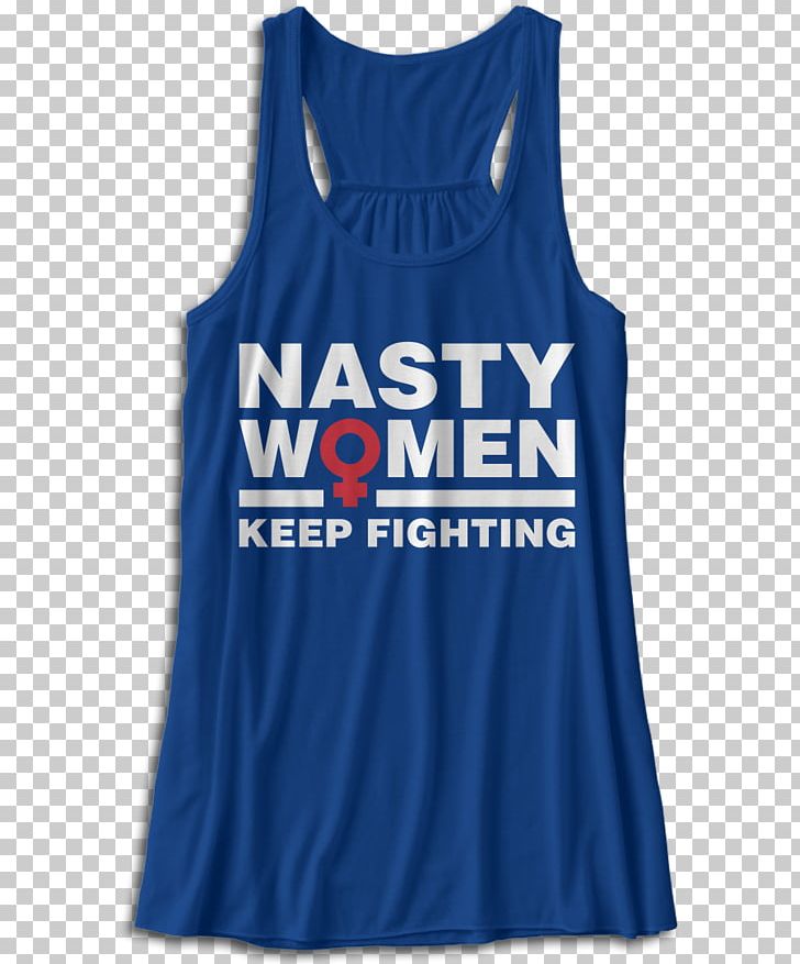 T-shirt Sleeveless Shirt Nasty Woman 2017 Women's March PNG, Clipart,  Free PNG Download