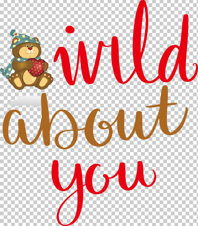 Wild About You Valentines Day Valentine PNG, Clipart, Christmas Day, Logo, M, Meter, Quotes Free PNG Download