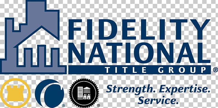 Fidelity National Financial Real Estate Insurance Business Fidelity National Title PNG, Clipart, Area, Banner, Blue, Brand, Business Free PNG Download