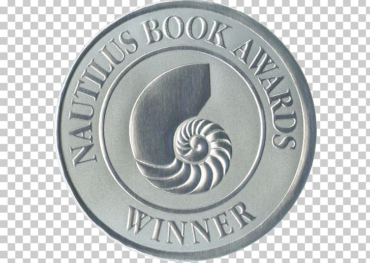 Nautilus Book Awards The Webs Of Varok National Book Award Inner Visions: Grassroots Stories Of Truth And Hope Before The Court Of Heaven PNG, Clipart, Author, Award, Before The Court Of Heaven, Book, Coin Free PNG Download