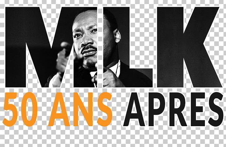 Assassination Of Martin Luther King Jr. Protestantism 4 April Protestant Federation Of France PNG, Clipart, Annecy, Assassination, Baptists, Brand, Communication Free PNG Download