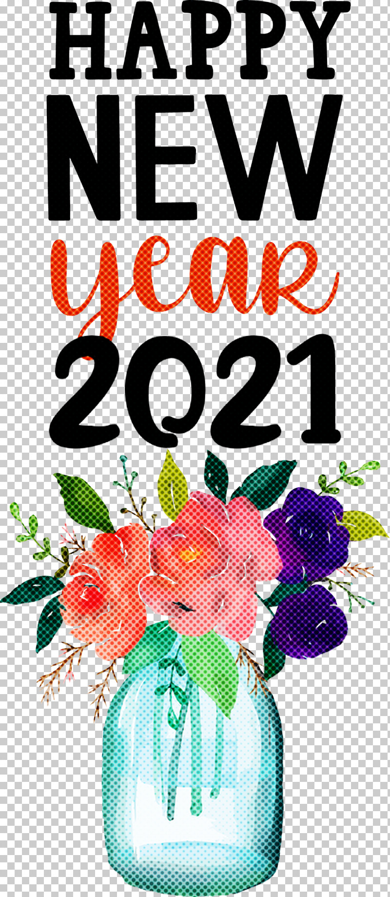 Happy New Year 2021 Happy New Year PNG, Clipart, 2021 Happy New Year, Creativity, Cut Flowers, Floral Design, Flower Free PNG Download