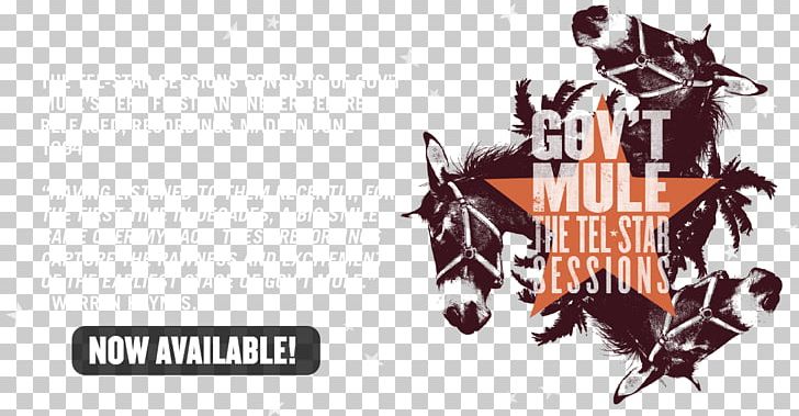 Gov't Mule The Tel-Star Sessions Album Just Got Paid Dark Side Of The Mule PNG, Clipart,  Free PNG Download