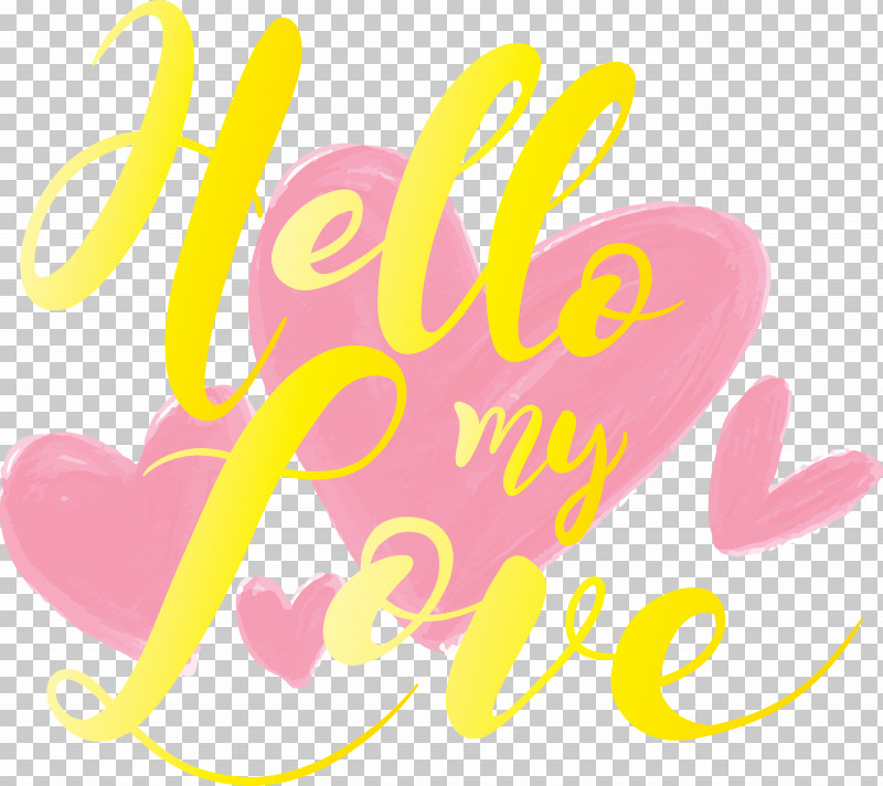 Valentines Day Hello My Love PNG, Clipart, Heart, Hello My Love, Pink, Sticker, Text Free PNG Download