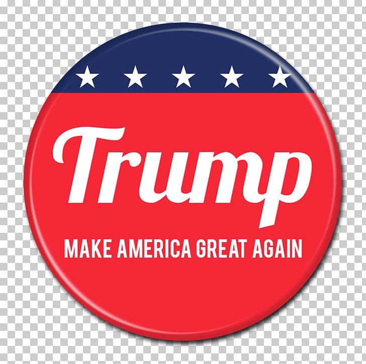 United States US Presidential Election 2016 Campaign Button Donald Trump Presidential Campaign PNG, Clipart, Area, Badge, Brand, Button, Campaign Button Free PNG Download