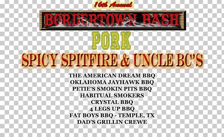 *17th Annual Bordertown Bash Fort Smith Brand Logo PNG, Clipart, 13 July, Advertising, Area, Banner, Bash Free PNG Download