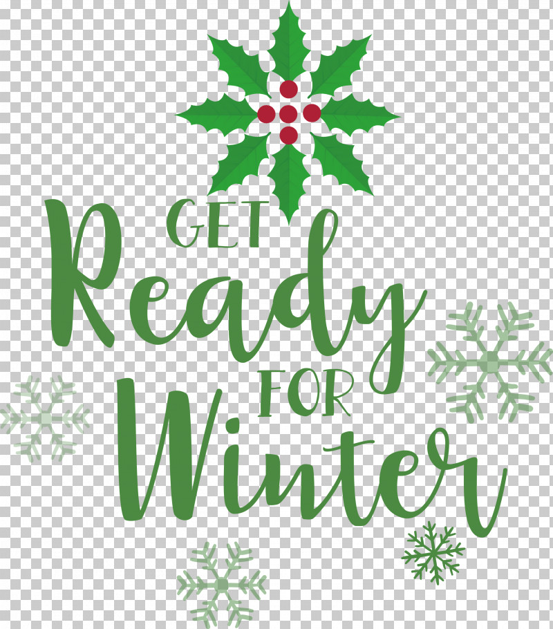 Get Ready For Winter Winter PNG, Clipart, Christmas Day, Christmas Ornament, Christmas Ornament M, Christmas Tree, Fir Free PNG Download