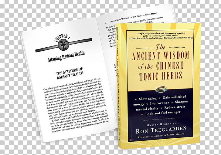 Radiant Health: The Ancient Wisdom Of The Chinese Tonic Herbs Herb Lore Herbal Tonic PNG, Clipart, Alternative Health Services, Amazoncom, Book, Brand, Chinese Herbology Free PNG Download