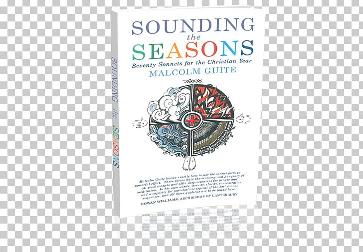 Sounding The Seasons: Poetry For The Christian Year Sounding The Seasons: Seventy Sonnets For Christian Year Love PNG, Clipart, Book, Brand, Christianity, Last Bell, Lent Free PNG Download
