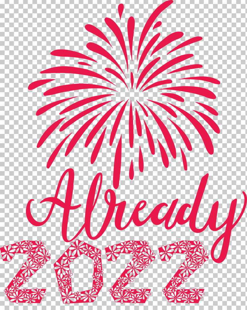 Already 2022 New Year 2022 New Year PNG, Clipart, Biology, Floral Design, Flower, Geometry, Line Free PNG Download