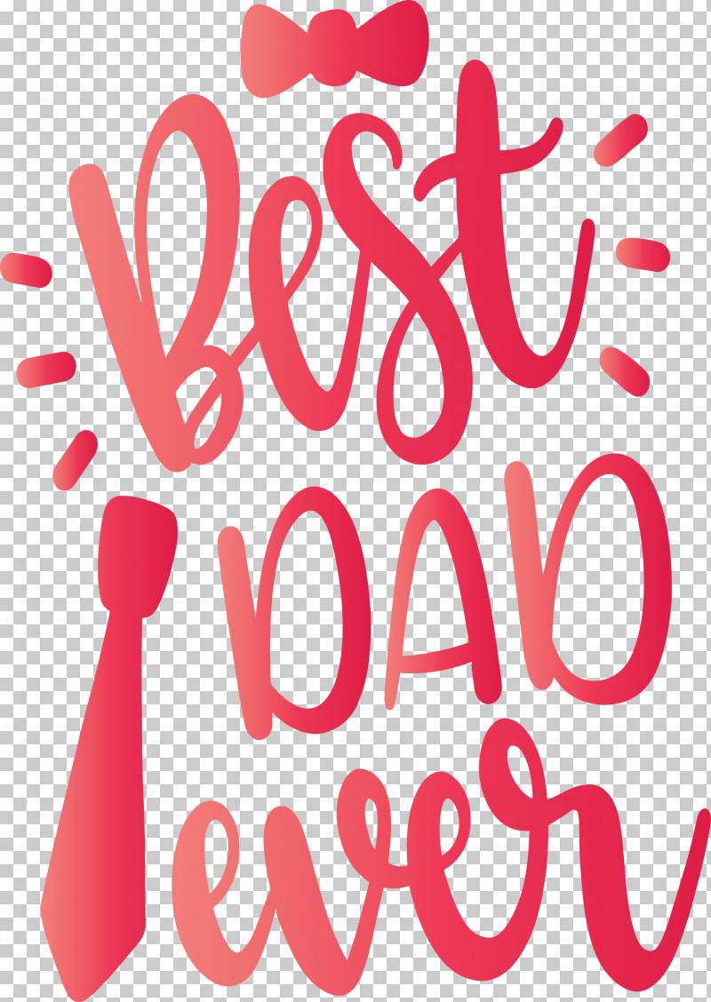 Best Daddy Ever Happy Fathers Day PNG, Clipart, Best Daddy Ever, Best Dad Ever Red, Day, Father, Fathers Day Free PNG Download