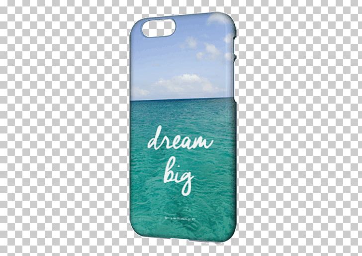 IPhone 6S Samsung Galaxy S4 IPhone 5s PNG, Clipart, Aqua, Dream Big, Iphone, Iphone 5s, Iphone 6 Free PNG Download