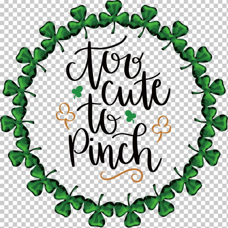 Too Cute_to Pinch St Patricks Day PNG, Clipart, College, Congressional Hispanic Leadership Institute, Critical Thinking, Education, Educational Institution Free PNG Download