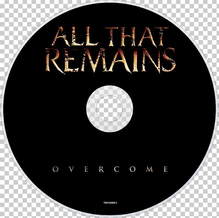 All That Remains Overcome Metalcore Album Song PNG, Clipart, Album, All That Remains, Brand, Compact Disc, Dvd Free PNG Download