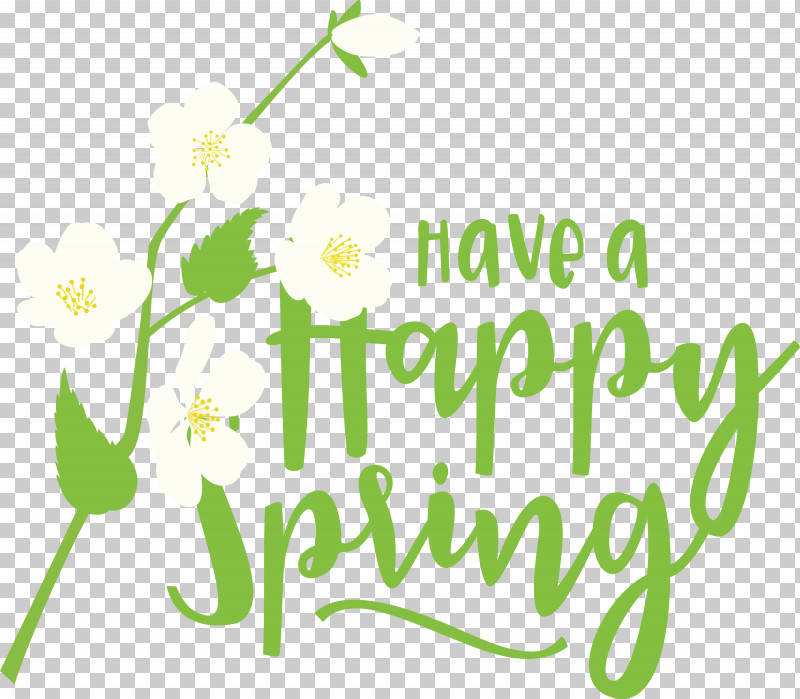 Spring Have A Happy Spring Spring Quote PNG, Clipart, Floral Design, Green, Happiness, Leaf, Logo Free PNG Download