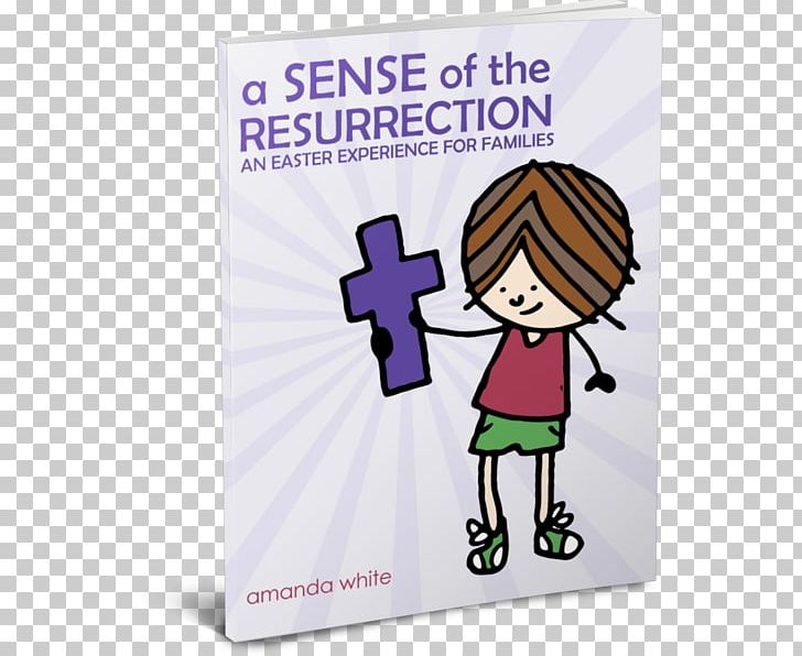 Resurrection Of Jesus Easter Tooth Fairy Child The Jesus Storybook Bible PNG, Clipart, Area, Ash Wednesday, Bible, Child, Communication Free PNG Download