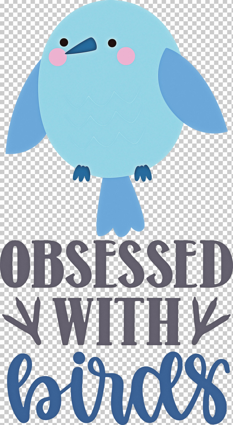 Obsessed With Birds Bird Birds Quote PNG, Clipart, Biology, Bird, Cartoon, Geometry, Happiness Free PNG Download