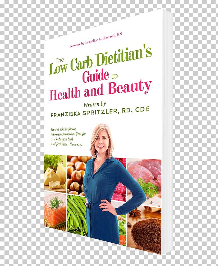 The Low Carb Dietitian's Guide To Health And Beauty: How A Whole-Foods PNG, Clipart,  Free PNG Download