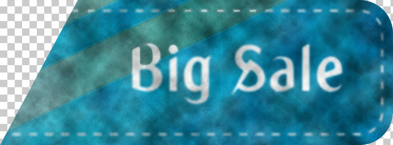 Big Sale Discount PNG, Clipart, Big Sale, Discount, Meter, Turquoise, Water Free PNG Download