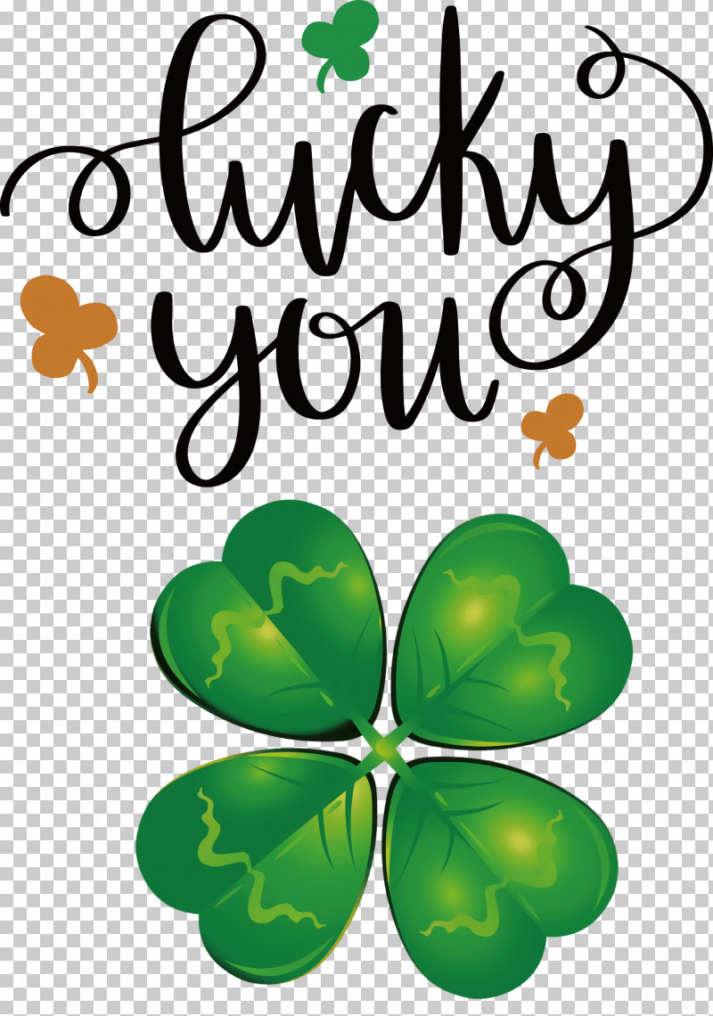 Lucky You Lucky St Patricks Day PNG, Clipart, Clover, Leaf, Lucky, Lucky You, Plants Free PNG Download