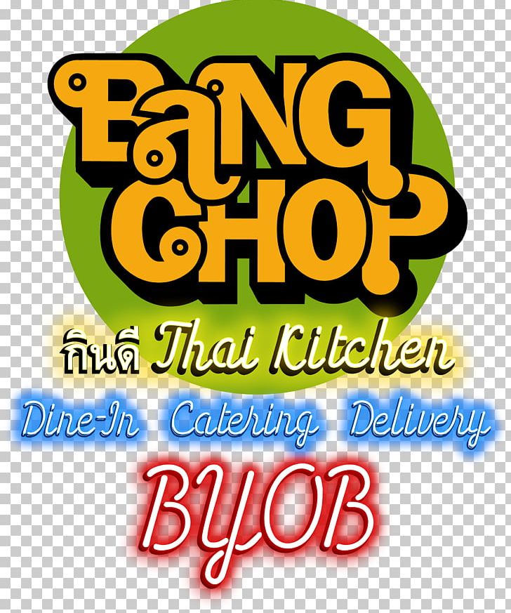 Bang Chop Thai Kitchen Thai Cuisine Chophouse Restaurant Buffet PNG, Clipart, Area, Bang, Brand, Buffet, Byob Free PNG Download