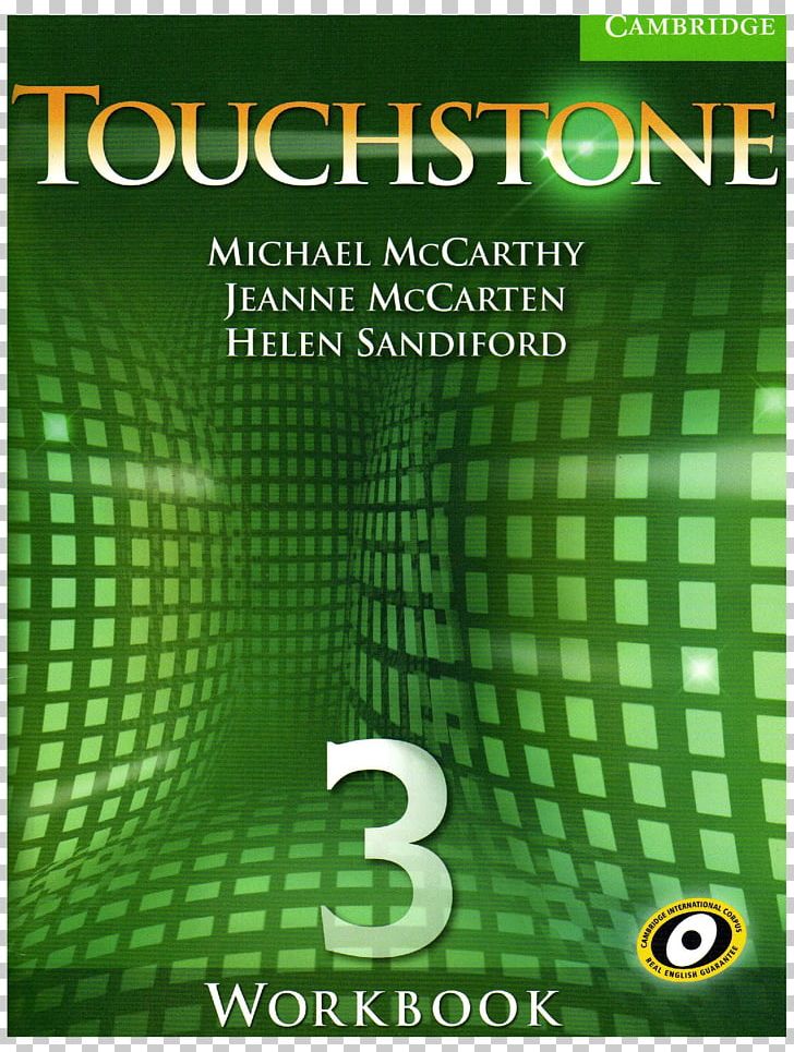 Touchstone Level 3 Student's Book Touchstone Level 1 Student's Book Touchstone: 2 Touchstone Teacher's Edition 3 With Audio CD PNG, Clipart,  Free PNG Download