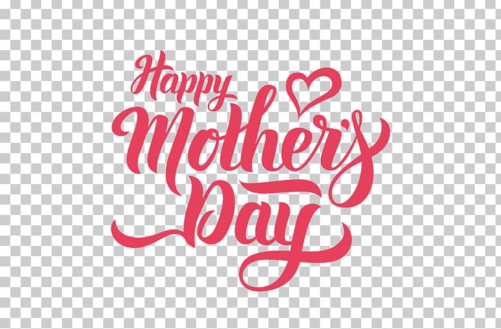 Mother's Day PNG, Clipart, Brand, Calligraphy, Clip Art, Gift, Graphic Design Free PNG Download