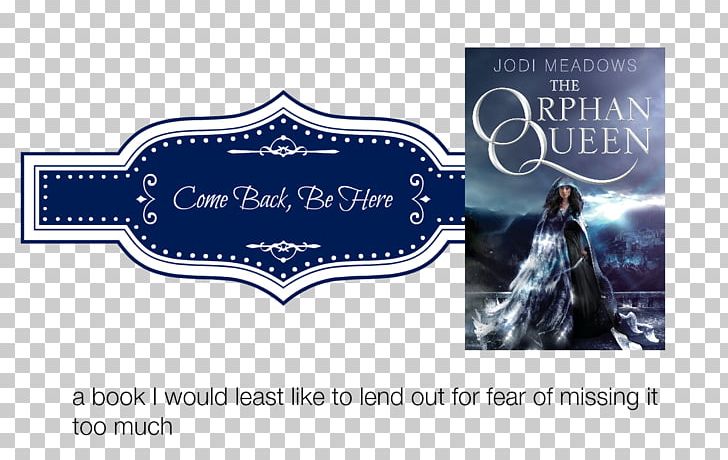 The Orphan Queen Logo Hardcover Book Font PNG, Clipart, Banner, Blue, Book, Brand, Come Back Free PNG Download