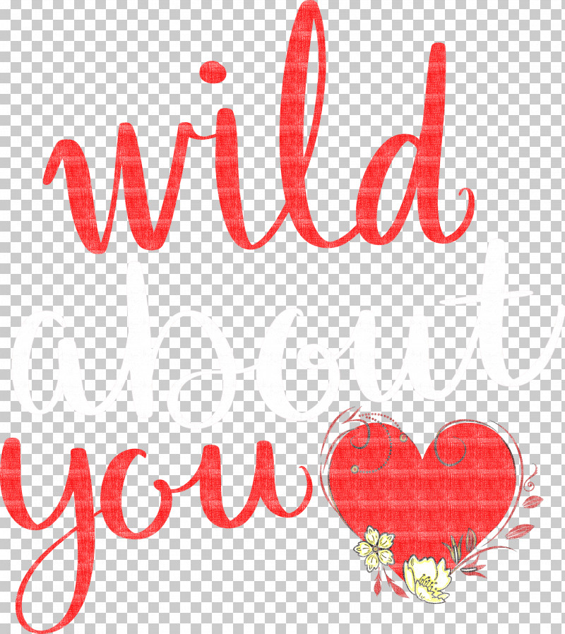 Wild About You Valentines Day Valentine PNG, Clipart, M095, Meter, Quotes, Valentine, Valentines Day Free PNG Download