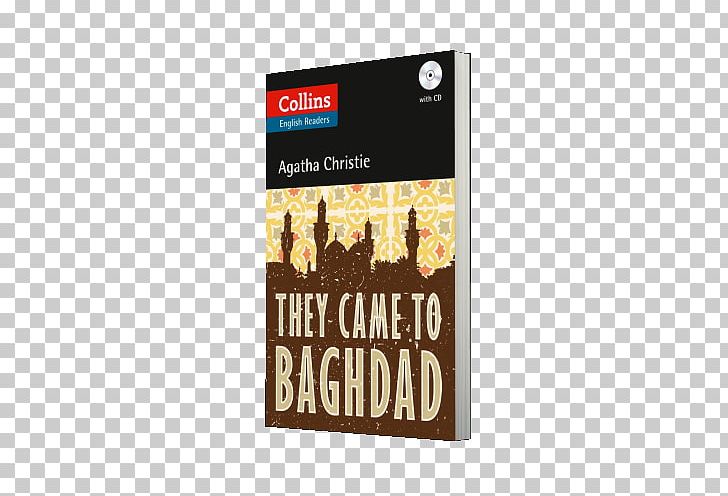 They Came To Baghdad Paperback Book Mystery Reading PNG, Clipart, Agatha Christie, Book, Bookish, Brand, Mystery Free PNG Download