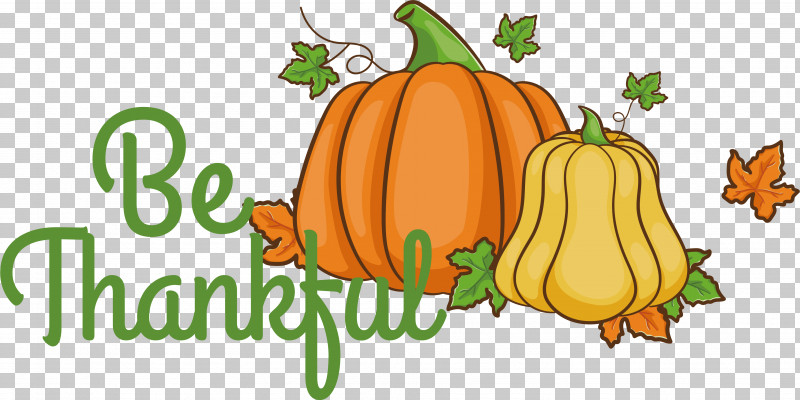 Thanksgiving PNG, Clipart, Be Thankful, Thanksgiving Free PNG Download