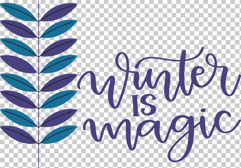 Winter Is Magic Hello Winter Winter PNG, Clipart, Biology, Flower, Geometry, Hello Winter, Leaf Free PNG Download