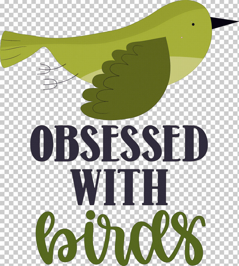Obsessed With Birds Bird Birds Quote PNG, Clipart, Beak, Bird, Birds, Green, Leaf Free PNG Download