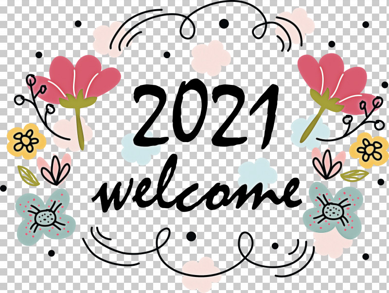 Welcome 2021 Happy New Year 2021 PNG, Clipart, Calligraphy, Chinese New Year, Drawing, Happy New Year 2021, Logo Free PNG Download