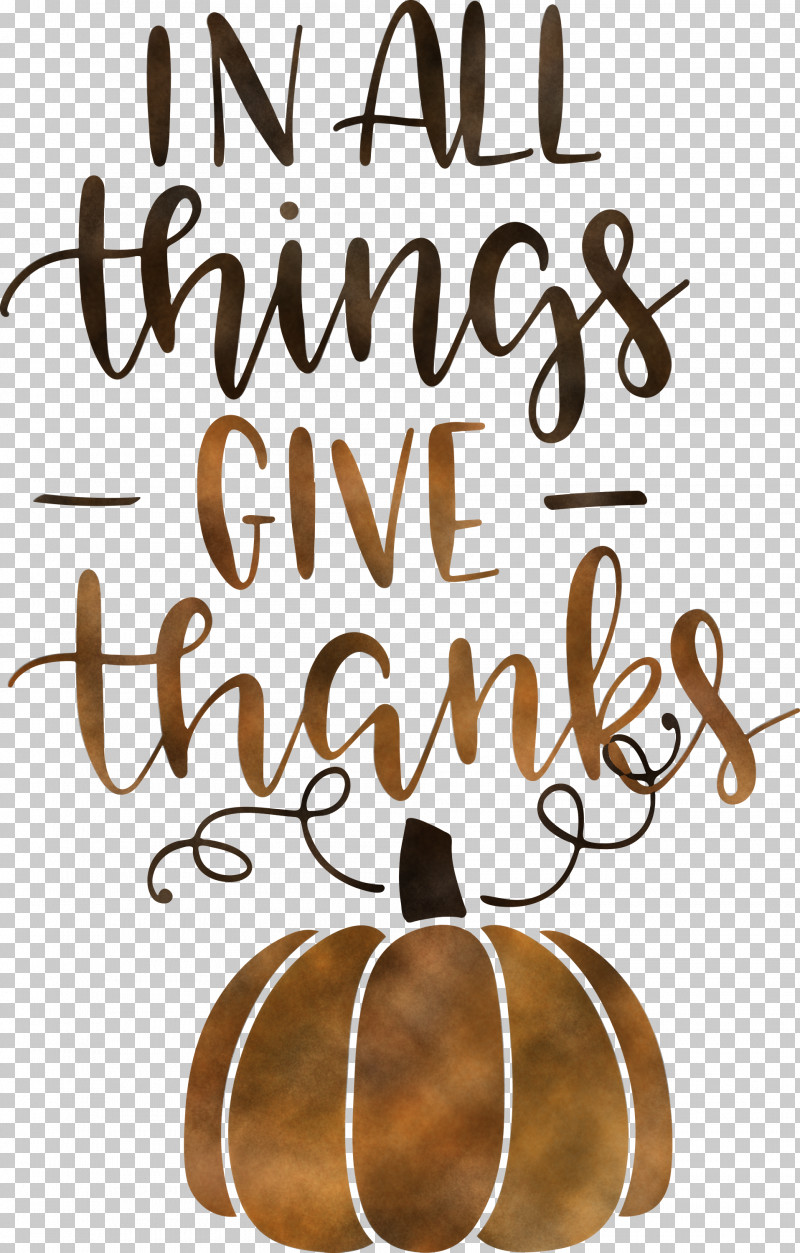 Give Thanks Thanksgiving PNG, Clipart, Calligraphy, Give Thanks, M, Meter, Thanksgiving Free PNG Download