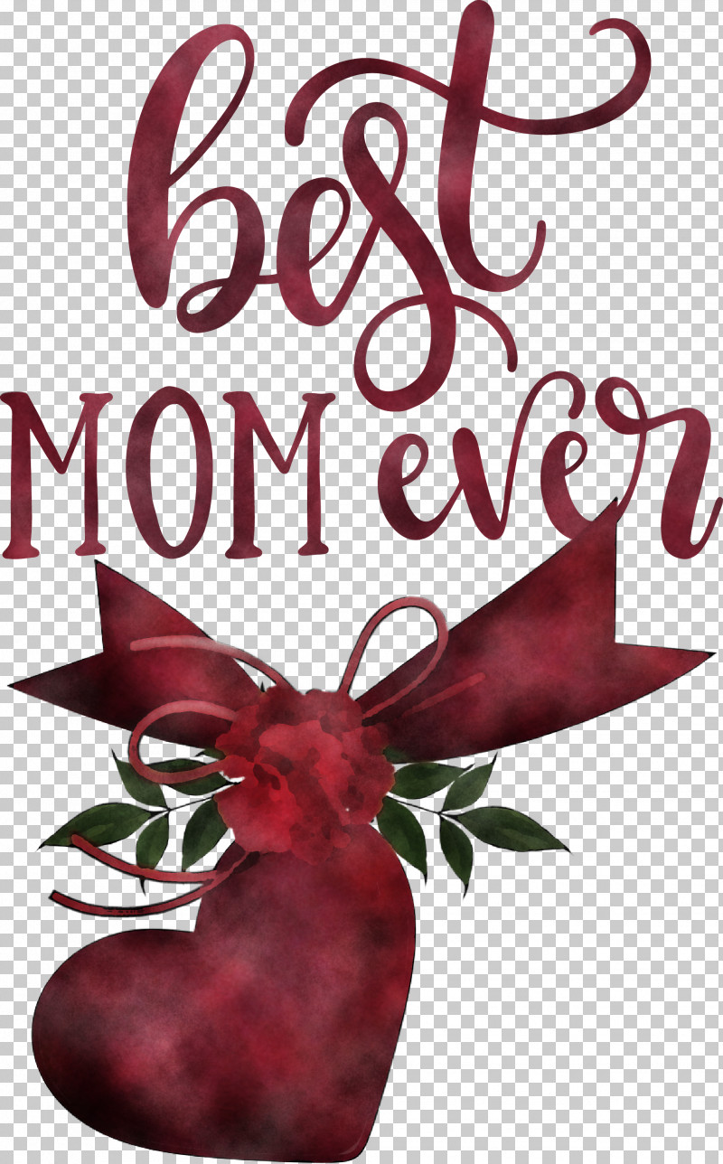 Mothers Day Best Mom Ever Mothers Day Quote PNG, Clipart, Best Mom Ever, Dia Dos Namorados, Friendship, Heart, Mothers Day Free PNG Download