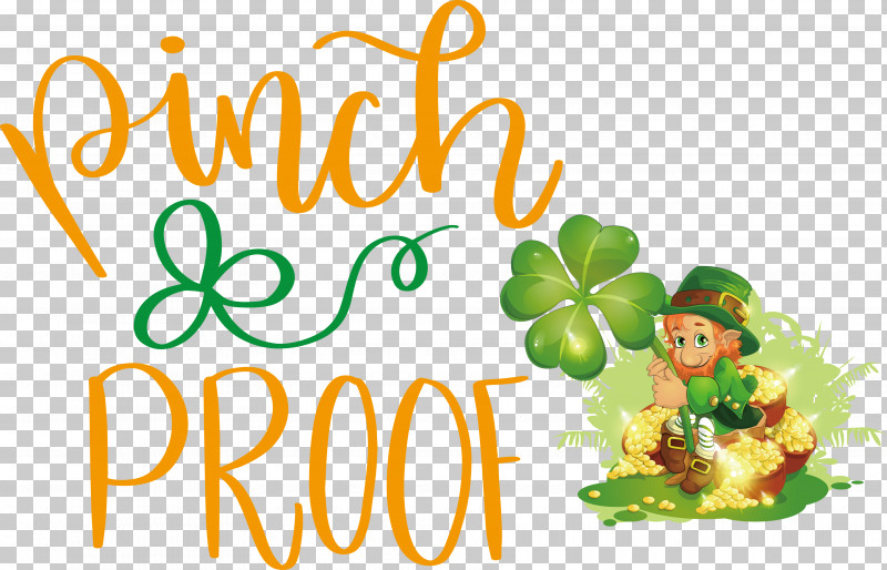 Pinch Proof Patricks Day Saint Patrick PNG, Clipart, Flower, Fruit, Green, Happiness, Leaf Free PNG Download