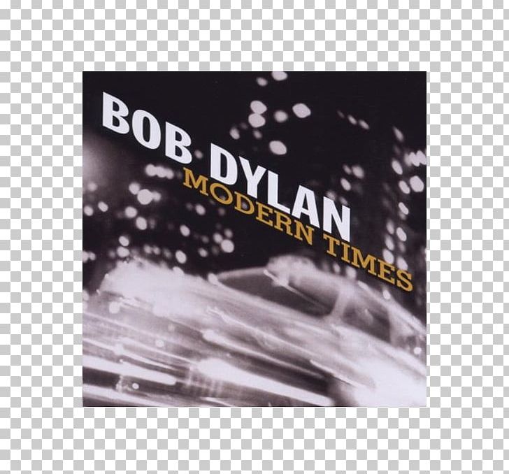Modern Times Bob Dylan Album The Bootleg Series Volumes 1–3 (Rare & Unreleased) 1961–1991 Song PNG, Clipart,  Free PNG Download