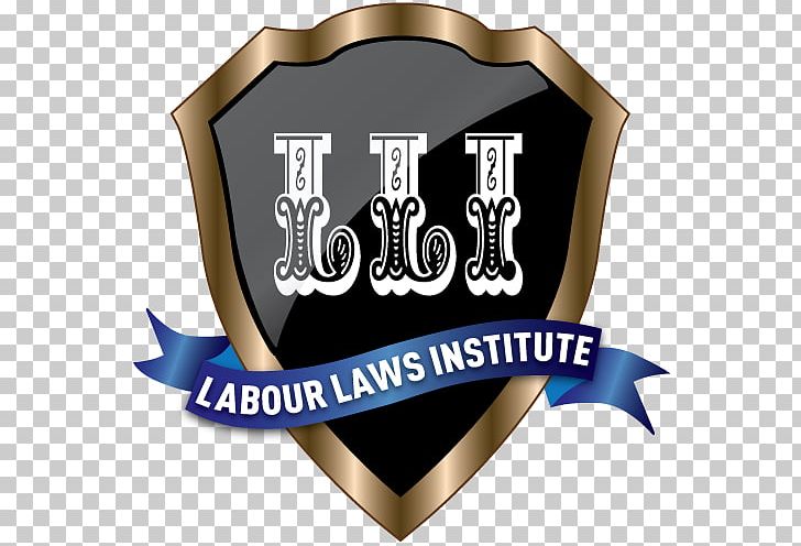 Labour Law Faculty Management Logo Industrial Relations PNG, Clipart, Allowance, Brand, Faculty, Industrial Relations, Institute Free PNG Download