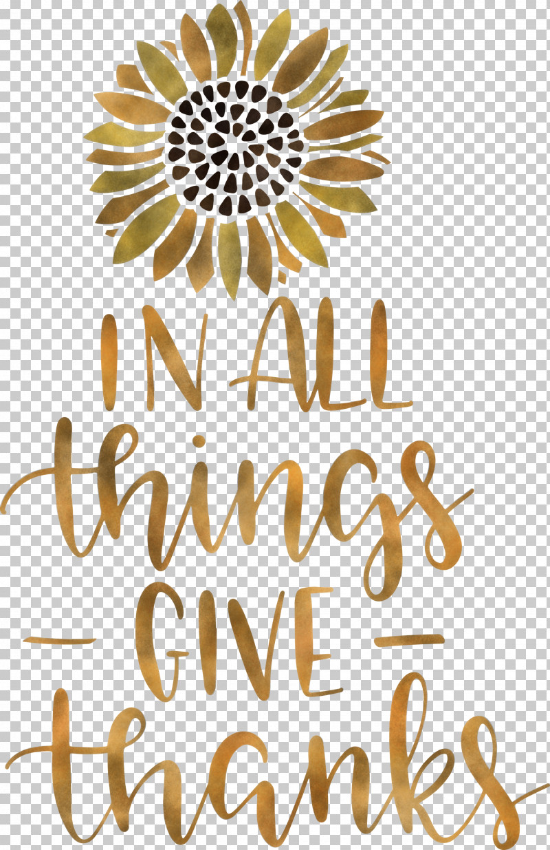 Give Thanks Thanksgiving PNG, Clipart, Cut Flowers, Floral Design, Flower, Give Thanks, Happiness Free PNG Download
