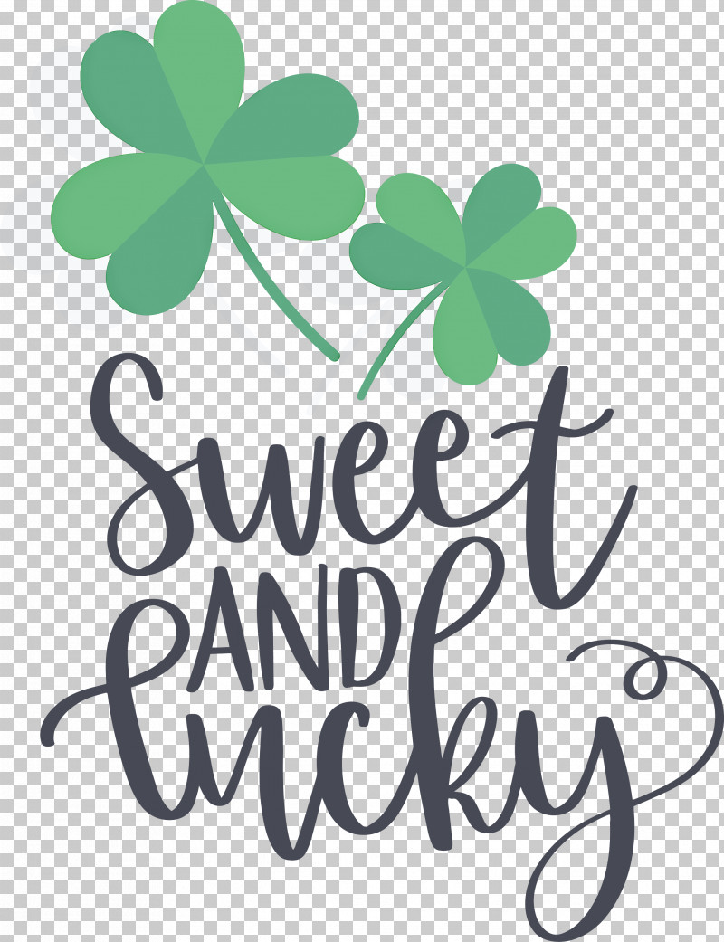 Sweet And Lucky St Patricks Day PNG, Clipart, Biology, Flower, Green, Leaf, Meter Free PNG Download