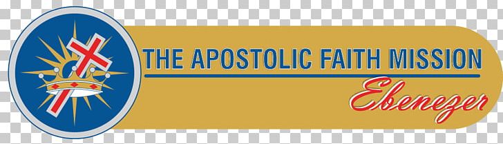 Apostolic Faith Mission Of South Africa Christian Church Pastor Holy Spirit Apostolic Church PNG, Clipart, Apostle, Apostolic Church, Banner, Brand, Christian Church Free PNG Download