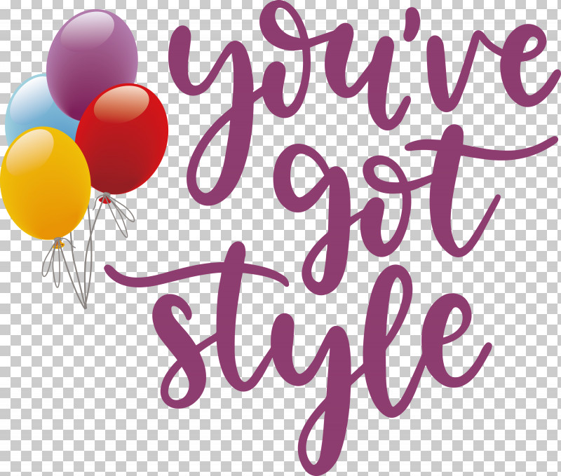 Got Style Fashion Style PNG, Clipart, Balloon, Fashion, Logo, Meter, Style Free PNG Download