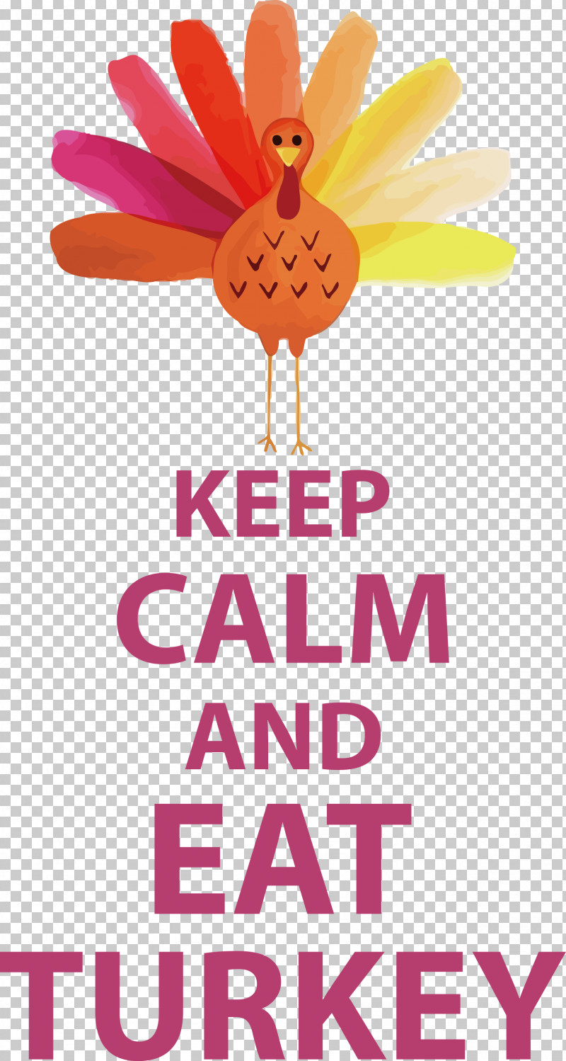 Eat Turkey Keep Calm Thanksgiving PNG, Clipart, Flower, Happiness, Keep Calm, Meter, Pergola Free PNG Download