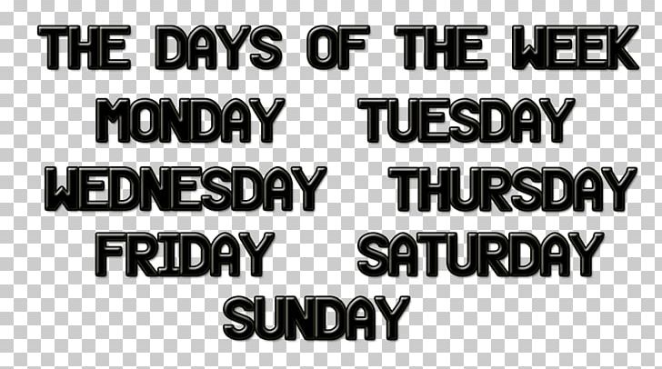 Names Of The Days Of The Week Desktop Tuesday Thursday PNG, Clipart, Angle, Area, Art, Black, Black And White Free PNG Download
