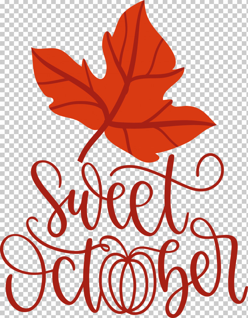 Sweet October October Fall PNG, Clipart, Autumn, Biology, Fall, Flower, Leaf Free PNG Download