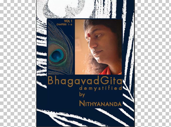 Swami Nithyananda Drop Your Samskaras Inner Awakening Living Enlightenment: Gospel Of Paramahamsa Nithyananda Bhagavad Gita Demystified: Complete Set PNG, Clipart, Advertising, Album, Bestseller, Bhagavad Gita, Book Free PNG Download