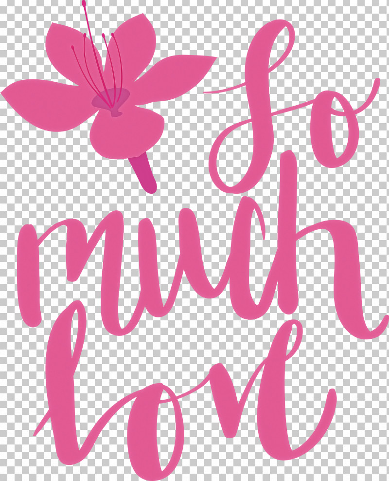 So Much Love Valentines Day Valentine PNG, Clipart, Flower, Geometry, Line, Logo, M Free PNG Download