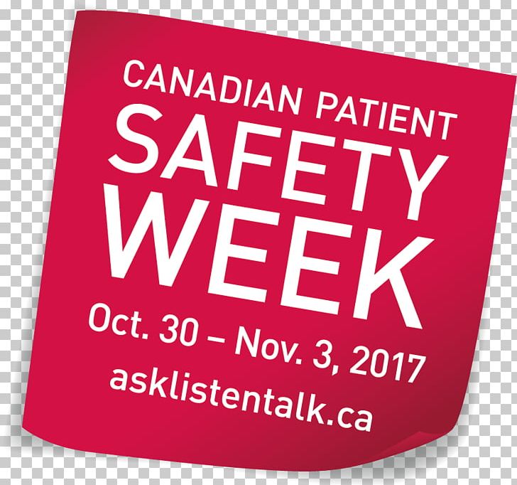 Patient Safety Canada Hospital PNG, Clipart, Area, Awareness, Banner, Brand, Canada Free PNG Download